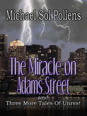 cover image of The Miracle on Adams Street and Three More Tales